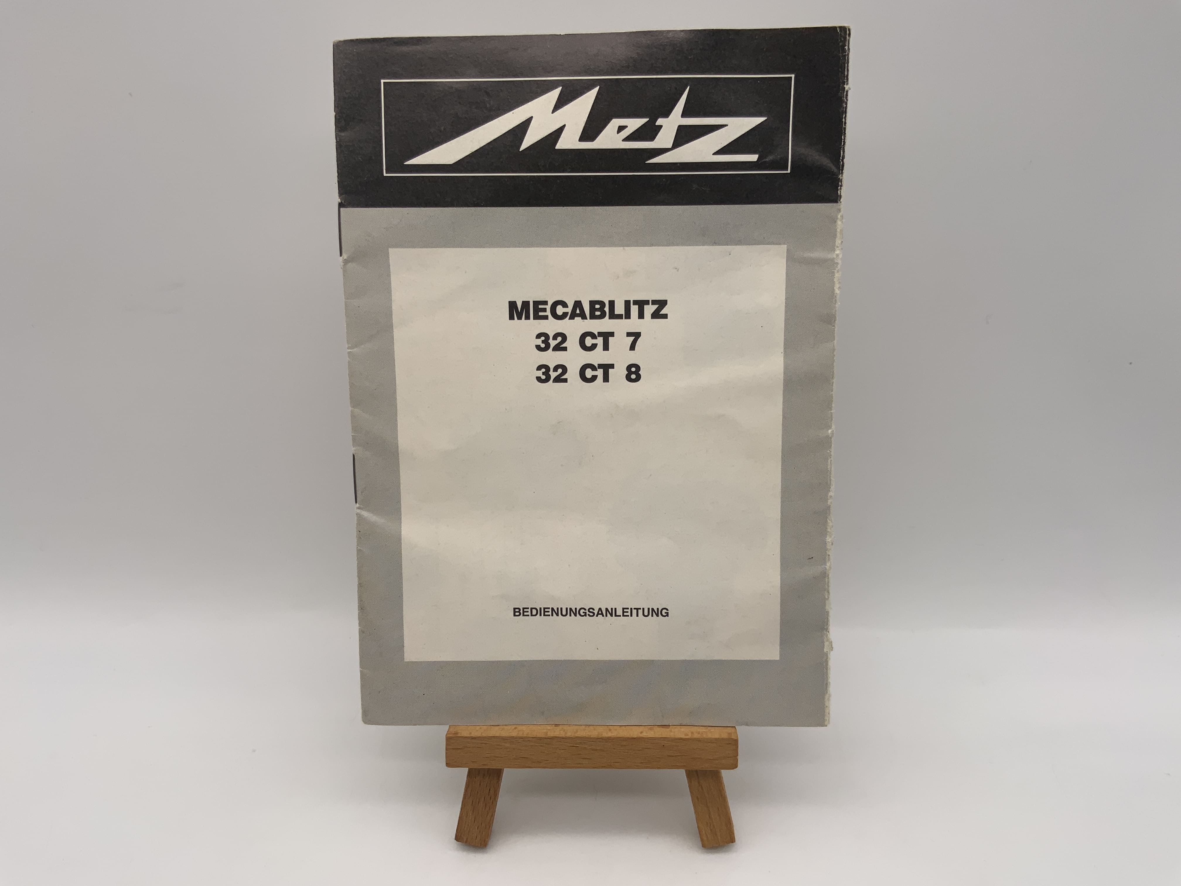 Metz Mecablitz 32 CT 7 / 32 CT 8 Gebrauchsanweisung Bedienungsanleitung Deutsch