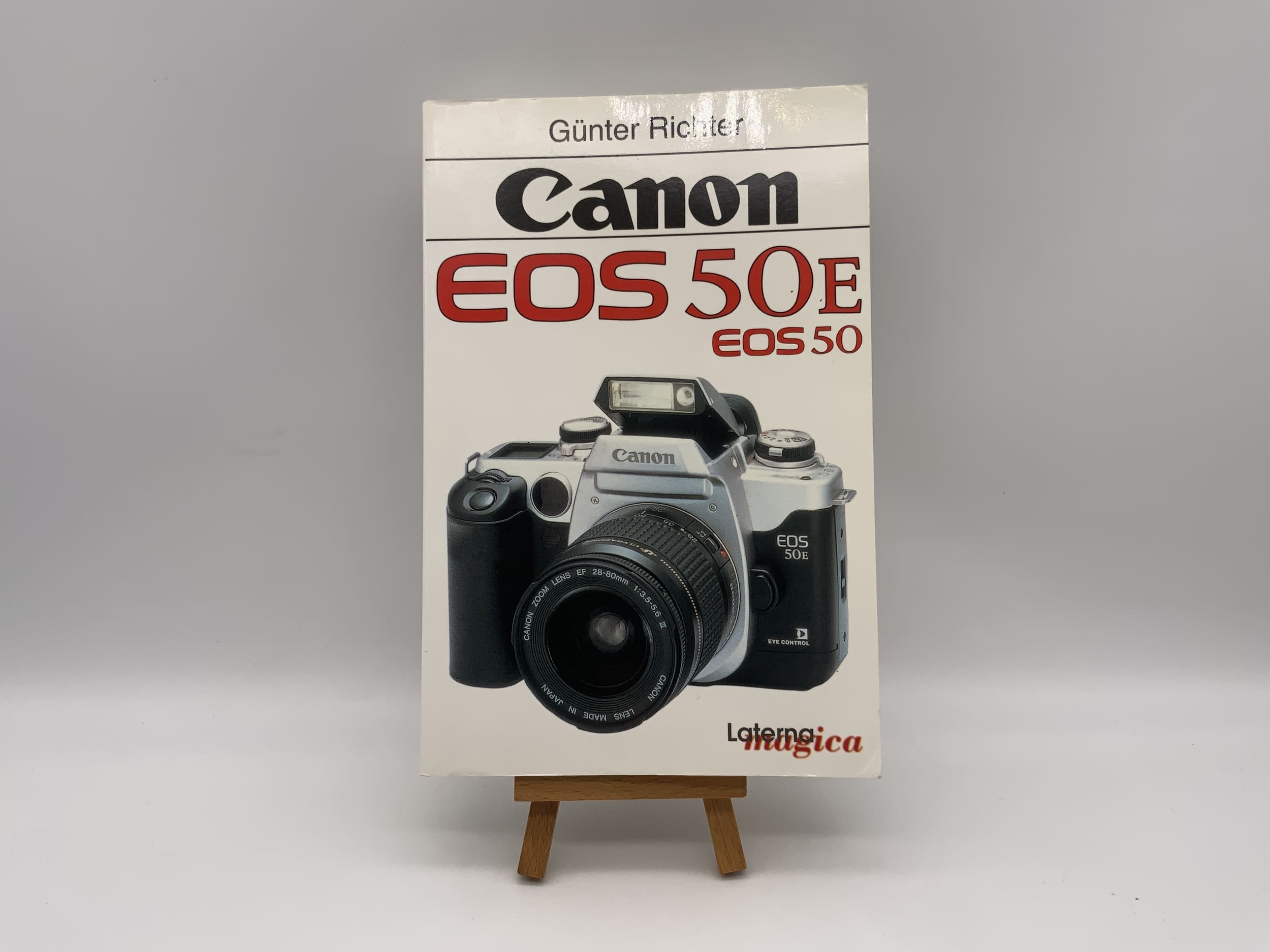 Canon EOS 50E Laterna Magica Günter Richter Bedienungsanleitung Deutsch