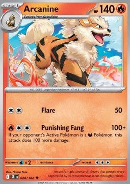 Arcanine⁣ - Destined Rivals⁣ (Uncommon)⁣ [028]