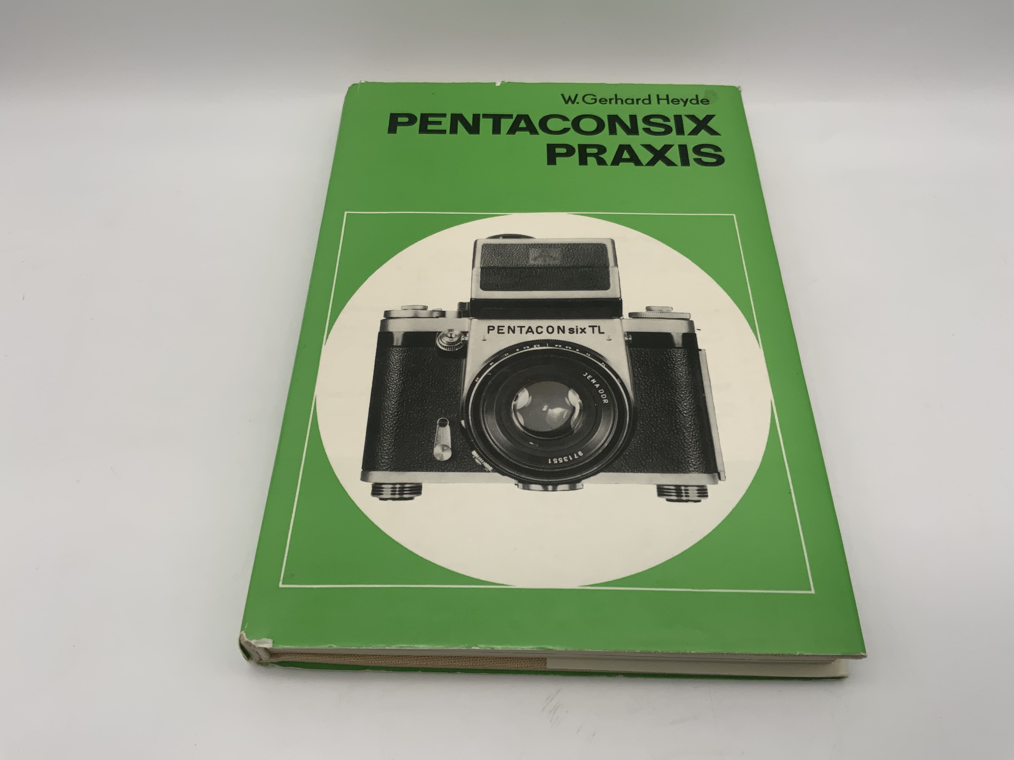 Pentacon Pentaconsix Praxis W. Gerhard Heyde Fachbuch Deutsch