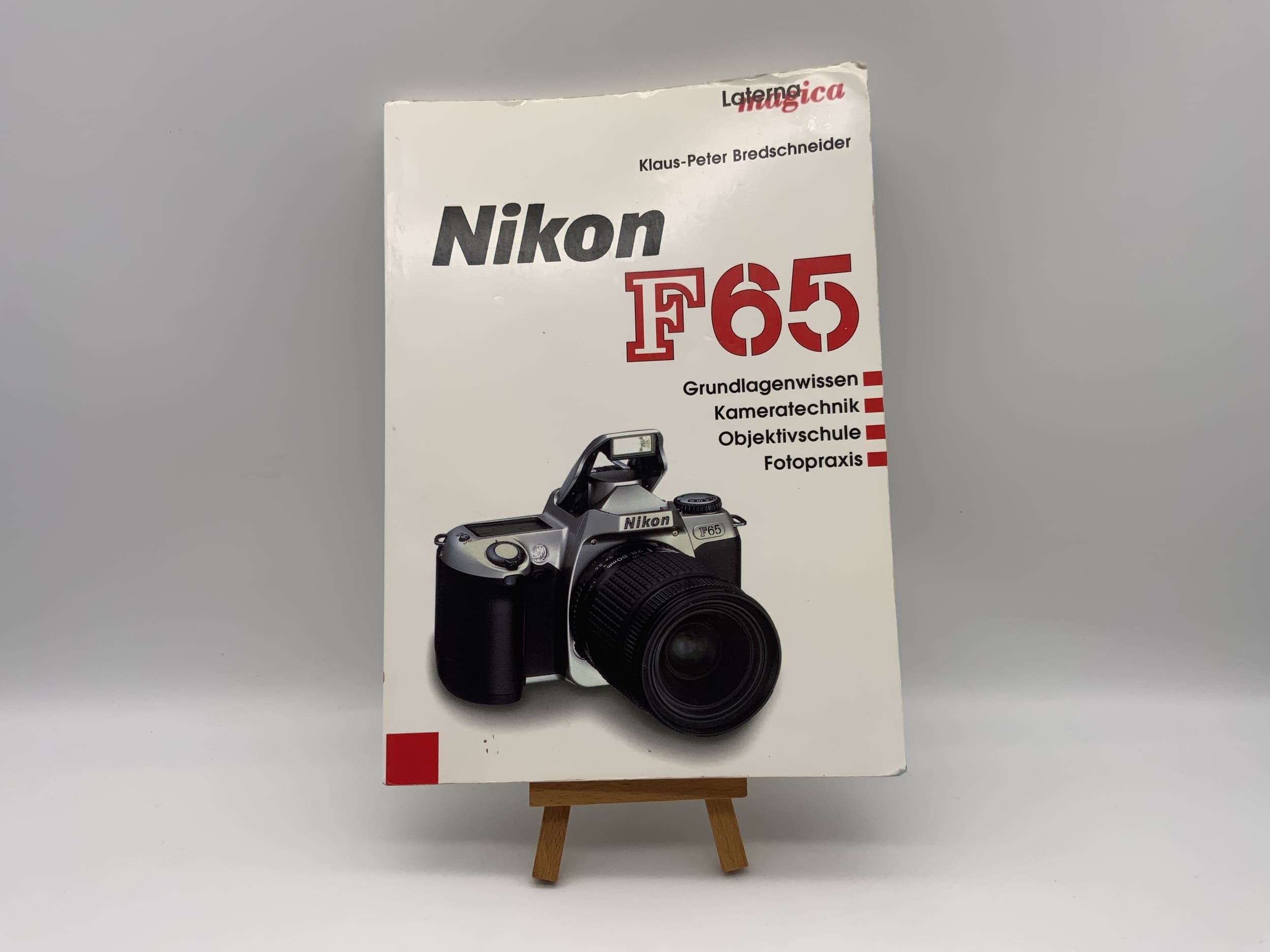 Nikon F65 Laterna Magica Grundlagenwissen Bedienungsanleitung Deutsch
