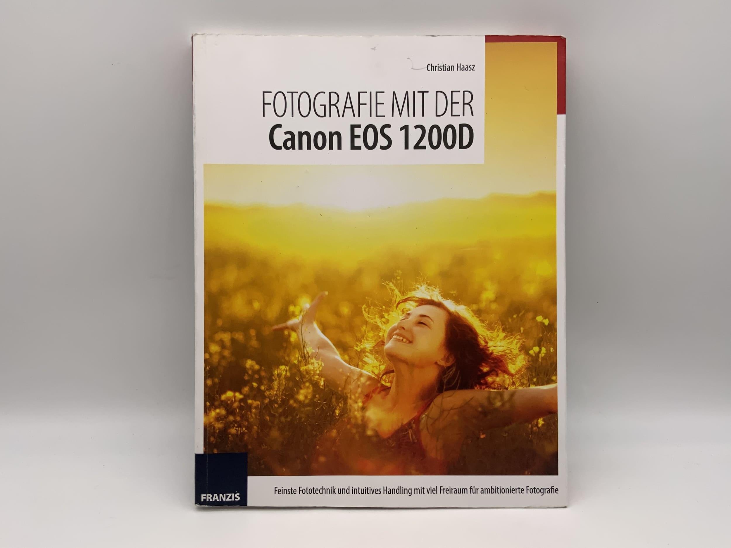 Canon EOS 1200D Christian Haasz Franzis Verlag Buch Deutsch