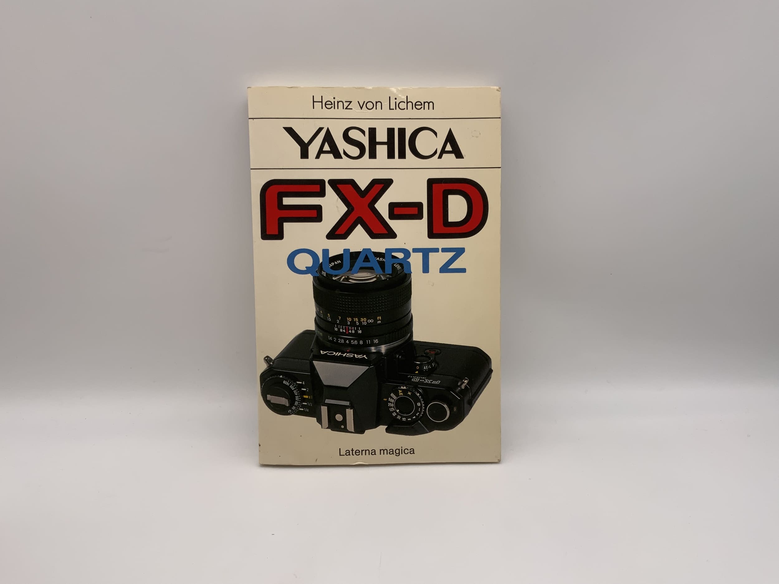Yashica FX-D Quartz Heinz von Lichem Fachbuch Deutsch